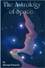 The Astrology of Space