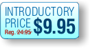 Introductory Price $9.95